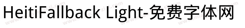 HeitiFallback Light字体转换